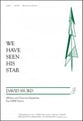 We Have Seen His Star SATB choral sheet music cover